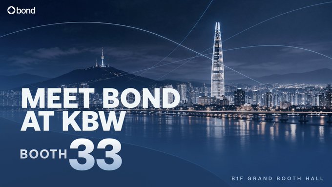 A nighttime promotional graphic for Bond at Korea Blockchain Week features the Seoul skyline with the Lotte World Tower illuminated, displaying the text "MEET BOND AT KBW BOOTH 33" in large white lettering on a blue background, with "B1F GRAND BOOTH HALL" noted in the bottom right corner.