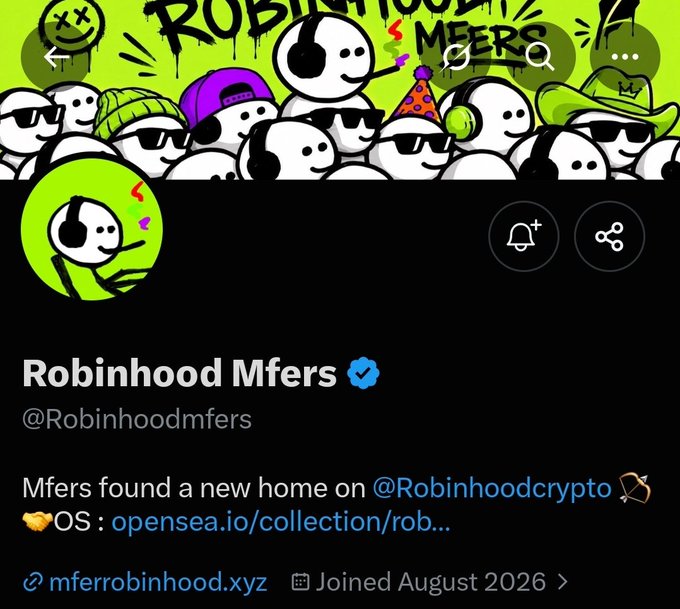 Twitter/X profile for 'Robinhood Mfers' (@Robinhoodmfers) featuring cartoon-style characters with sunglasses, showing they joined August 2026 and link to their OpenSea collection.