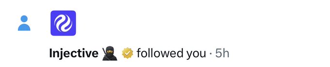 Notification showing 'Injective followed you · 5h' with the Injective logo.