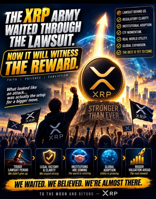 A promotional XRP graphic declaring "THE XRP ARMY WAITED THROUGH THE LAWSUIT. NOW IT WILL WITNESS THE REWARD," featuring a central XRP coin launching skyward over a cheering crowd with milestones like "LEGAL VICTORY & CLARITY" and "INSTITUTIONS ARE COMING," aligning with the post's message of patient XRP holders awaiting the post-lawsuit future.