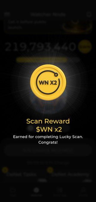 A mobile app screen displaying a 'Scan Reward' of $WN x2, earned for completing a 'Lucky Scan,' with a large gold coin icon.
