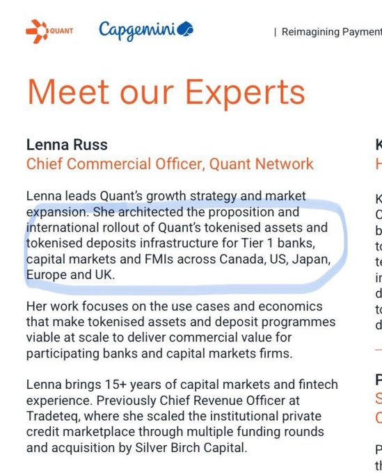 The image shows a "Meet our Experts" page from a Quant (Capgemini) presentation highlighting Lenna Russ, Chief Commercial Officer at Quant Network, with a circled passage emphasizing her role in architecting the proposition and international rollout of Quant's tokenised assets and tokenised deposits infrastructure for Tier 1 banks across Canada, US, Japan, Europe, and UK. The highlighted text supports the post's emphasis on $QNT's institutional banking partnerships and global tokenisation infrastructure expansion.