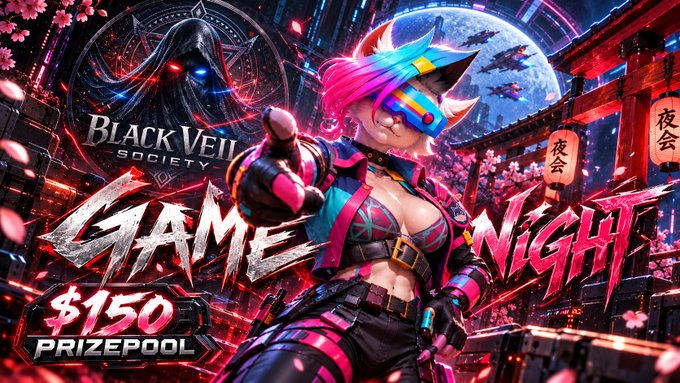 A vibrant promotional poster for 'BLACK VEIL SOCIETY GAME NIGHT' featuring a cyberpunk-styled female character with pink hair and reflective goggles, displaying a '$150 PRIZEPOOL' and Japanese text '夜会'.