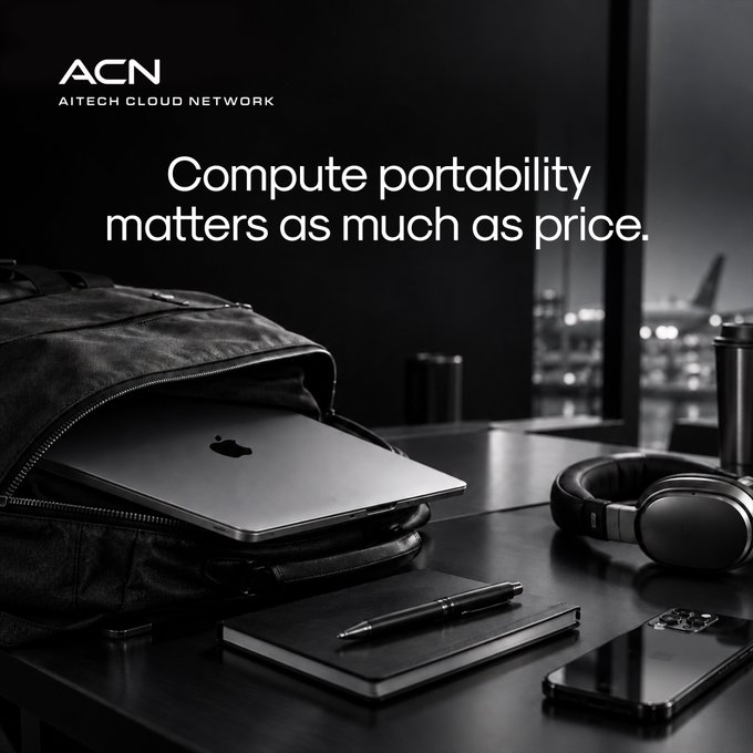 A monochrome ad for "ACN AI Tech Cloud Network" features a partially packed travel bag with a MacBook, notebook, pen, and smartphone on a desk beside a window with headphones, accompanied by the tagline "Compute portability matters as much as price." The image reinforces the post's message by visually framing portability as something you can literally pack up and take with you, just like the mobile workstation pictured.