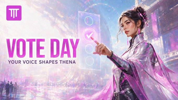 A promotional banner featuring a woman in futuristic attire pressing a holographic voting interface, with text reading 'VOTE DAY' and 'YOUR VOICE SHAPES THENA', along with a logo in the top left corner.
