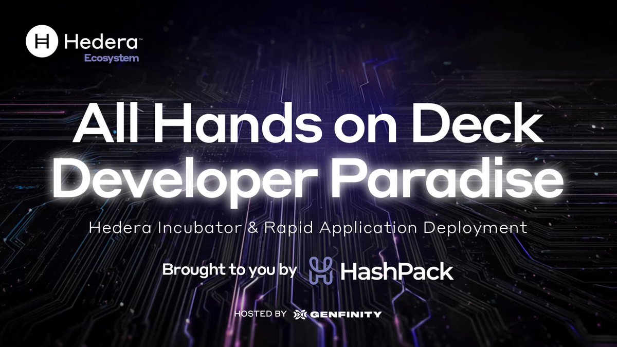 The image features a black background with white text that reads "All Hands on Deck Developer Paradise" and "Hedera Incubator & Rapid Application Deployment". The text also includes a link to a website called "HackPack", which is likely related to the Hedera Incubator.