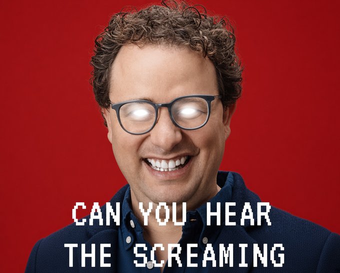 A man with curly hair and glasses (whose eyes are glowing white) against a red background, with text reading 'CAN YOU HEAR THE SCREAMING'.