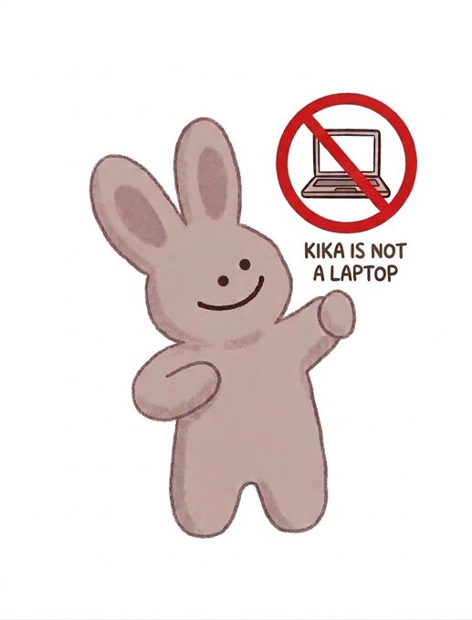A cute cartoon bunny illustration with text reading 'KIKA IS NOT A LAPTOP' alongside a crossed-out laptop symbol.