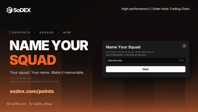 A SoDEX promotional graphic displays "NAME YOUR SQUAD" in large white and orange text alongside the tagline "Your squad. Your name. Make it memorable." at sodex.com/points, featuring a mockup of a "Name Your Squad" dialog box where the example username "AlphaHunter" has been entered (11/40 characters), directly supporting the post's announcement that squad names are now live and users can give their trading crew a memorable, one-time-chosen identity for their invite posters.