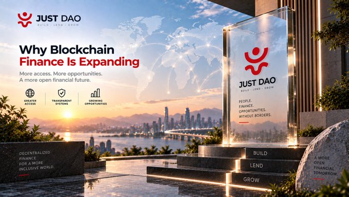 A promotional graphic for JUST DAO titled 'Why Blockchain Finance Is Expanding' featuring a futuristic cityscape with a glowing monolith display, highlighting features like greater access, transparent systems, and growing financial opportunities with the tagline 'People, finance, opportunities, without borders.'