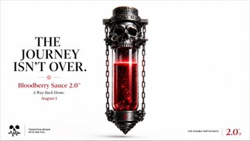 A 'Bloody Mary Sauce 2.0' promotional poster from Way Back Home August 1, featuring a skull-topped blood-filled vessel with the tagline 'THE JOURNEY ISN'T OVER.'