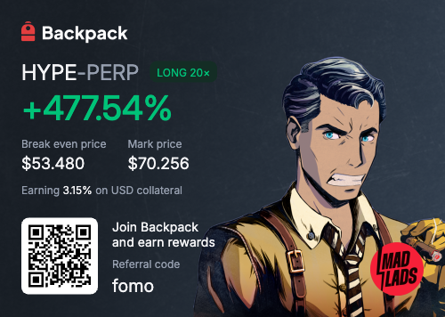 An advertisement for Backpack exchange showing HYPE-PERP at +477.54% with a Break even price of $53.480 and Mark price of $70.256, alongside an illustrated character and QR code with referral code 'fomo'.