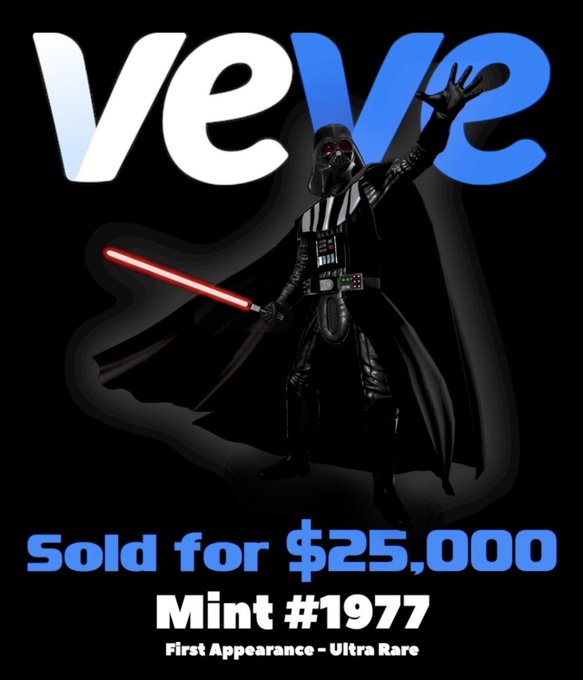 A promotional graphic featuring Darth Vader with the text 'veve', 'Sold for $25,000', 'Mint #1977', and 'First Appearance - Ultra Rare'.