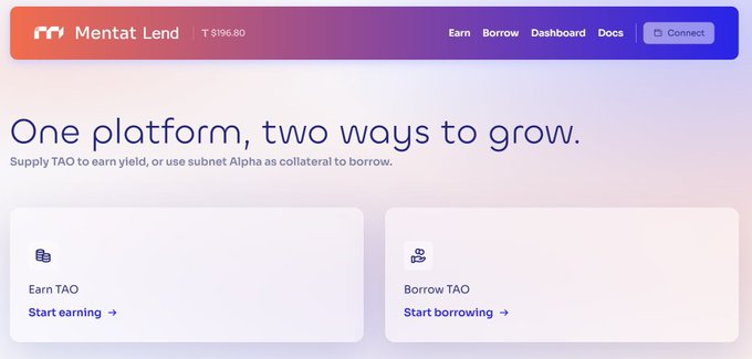 The homepage of Mentat Lend with TAO priced at $196.80, featuring the tagline 'One platform, two ways to grow' and options to earn or borrow TAO using subnet Alpha as collateral.