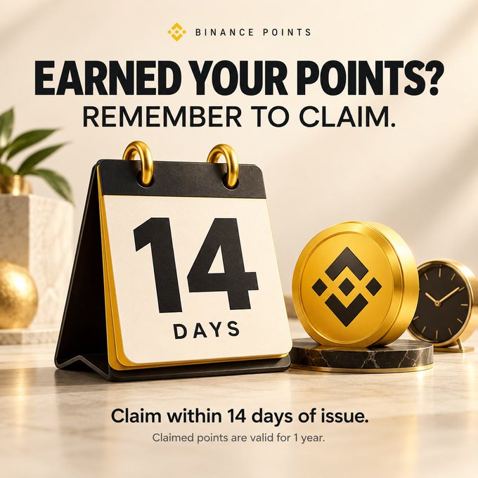 A Binance Points promotional graphic features a calendar showing 14 days alongside a gold coin with the BNB logo, with text reading 'EARNED YOUR POINTS? REMEMBER TO CLAIM. Claim within 14 days of issue. Claimed points are valid for 1 year.'