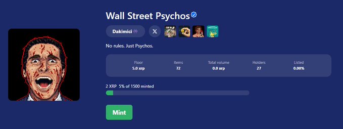 The image shows the twitter page of the profile Wall Street Psychos. This account is used to publicize the purpose of the account, "No rules. Just Psychos" and shows "72 Psychos have now found their owners."