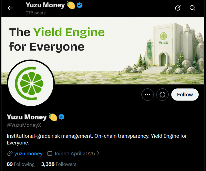 A Twitter/X profile page for Yuzu Money (@YuzuMoneyX), with the handle displayed, tagline 'The Yield Engine for Everyone', bio 'Institutional-grade risk management. On-chain transparency. Yield Engine for Everyone', link 'yuzu.money', and stats showing 89 Following and 3,358 Followers, with 976 posts.