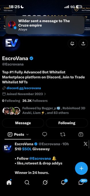 A mobile screenshot of an X (Twitter) profile for "EscroVana" (@Escrovana) displaying a "$10 $SOL Giveaway" post, with 26.3K followers and a notification about a message from "Wilder".