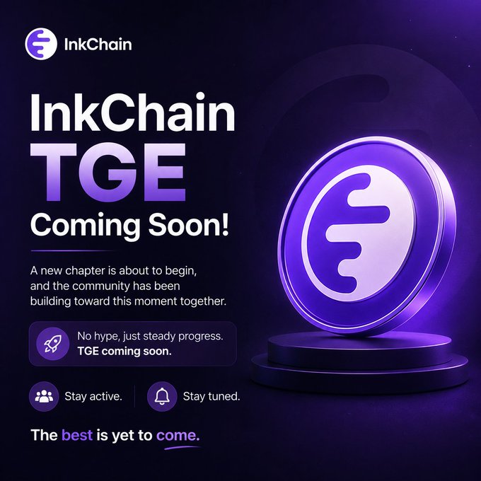 A promotional graphic for InkChain TGE (Token Generation Event) 'Coming Soon!' featuring a purple 3D coin logo with an ink splash design and the tagline 'The best is yet to come.'