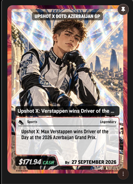 A digital trading card titled 'UPSHOT X MOTO AZERBAIJAN GP' featuring racing driver Max Verstappen, with text noting his win at the 2026 Azerbaijan Grand Prix and a prize value of $171.94 by 27 September 2026.