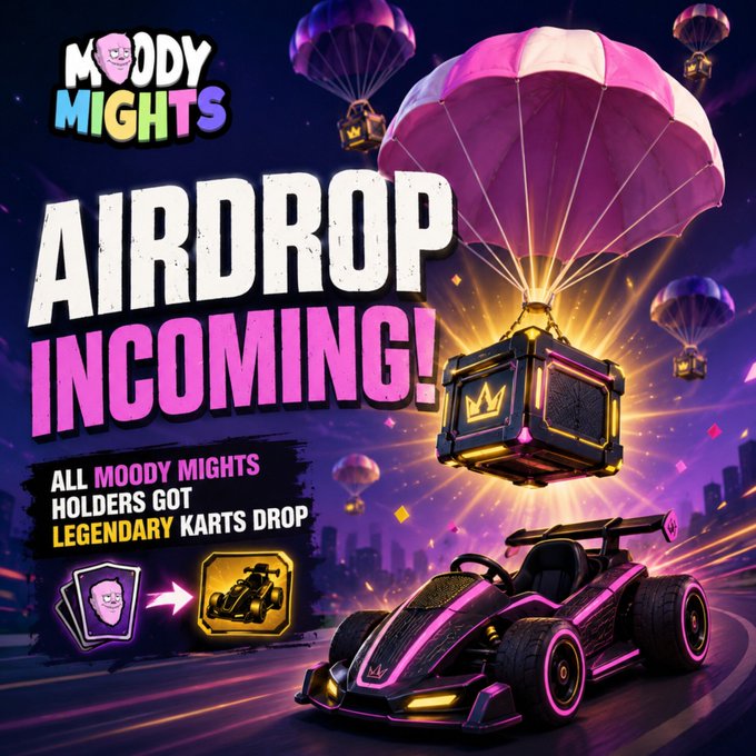 A vibrant promotional graphic for 'Moody Mights' announcing an 'Airdrop Incoming!' event where all holders receive legendary karts drops, featuring a purple racing kart and a crown-emblazoned reward chest descending via parachute.