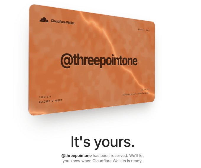 This image displays a Cloudflare Wallet tag reserved for "@threepointone", showcasing the reserved web address "threepointone.cloudflare.pay" and confirming that the tag has been secured. The image visually represents the personalized digital identity mentioned in the accompanying post.