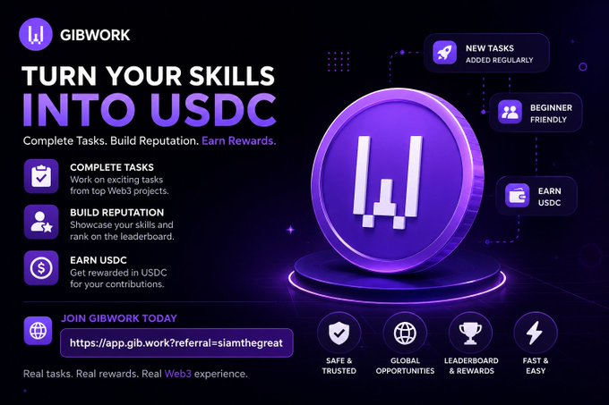 A promotional graphic for GIBWORK featuring the tagline "Turn Your Skills Into USDC," highlighting three key benefits: completing tasks, building reputation, and earning USDC rewards. The purple-themed design showcases a central USDC coin, icons emphasizing "Safe & Trusted," "Global Opportunities," "Leaderboard & Rewards," and "Fast & Easy," along with a referral link (https://app.gib.work?referral=siamthegreat) that visually reinforces the post's message about earning USDC through beginner-friendly Web3 task completion.