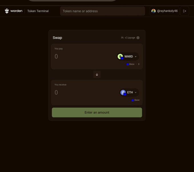 A screenshot of the 'warden' Token Terminal swap interface shows a swap form between WARD and ETH tokens, with the button reading 'Enter an an amount' (typo included) and a user handle '@rayhankoly46'.