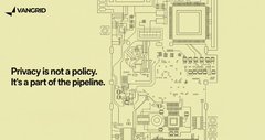 A graphic design with a circuit board pattern shows the text 'VANGUARD - Privacy is not a policy. It's a part of the pipeline.'