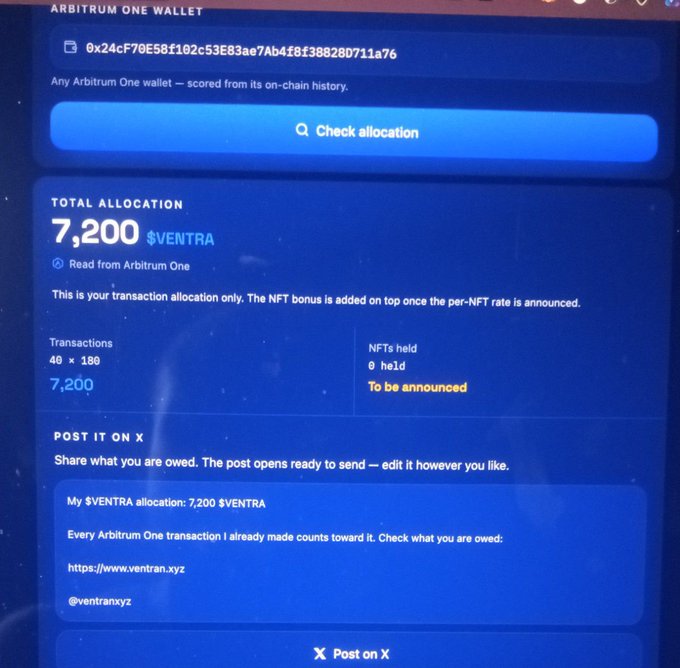 A screen showing an Arbitrum One Wallet allocation page displaying a total of 7,200 $VENTRA tokens for transaction allocation, with options to post on X.