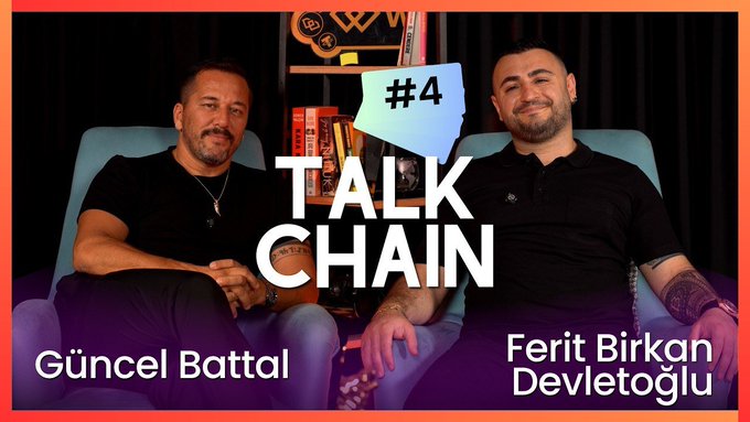 A thumbnail for 'Talk Chain' episode #4 featuring two men identified as Güncel Battal and Ferit Birkan Devletoğlu sitting in teal chairs.