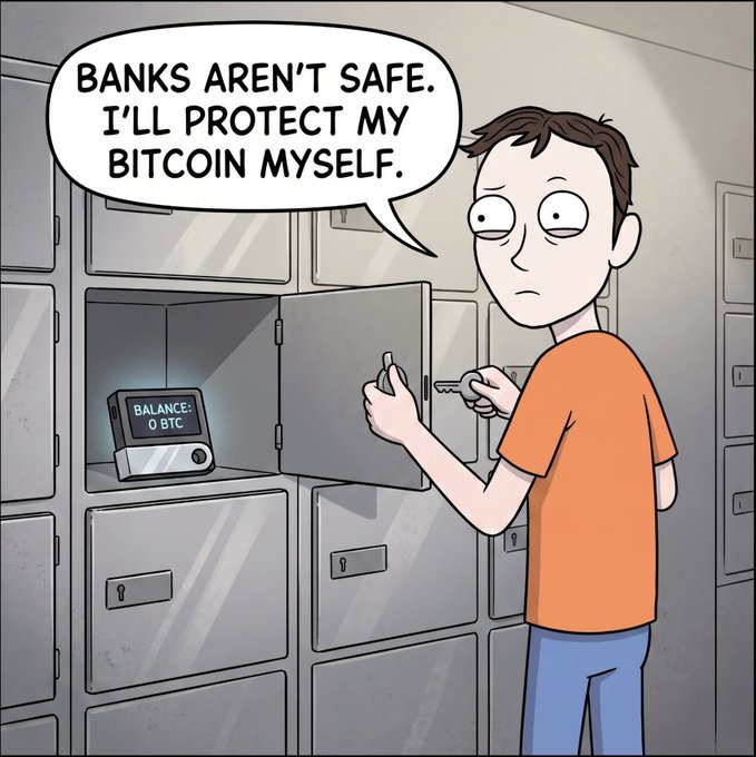 A cartoon depicts a man opening a safety deposit box labeled "BALANCE: 0 BTC," with a speech bubble saying "BANKS AREN'T SAFE. I'LL PROTECT MY BITCOIN MYSELF."