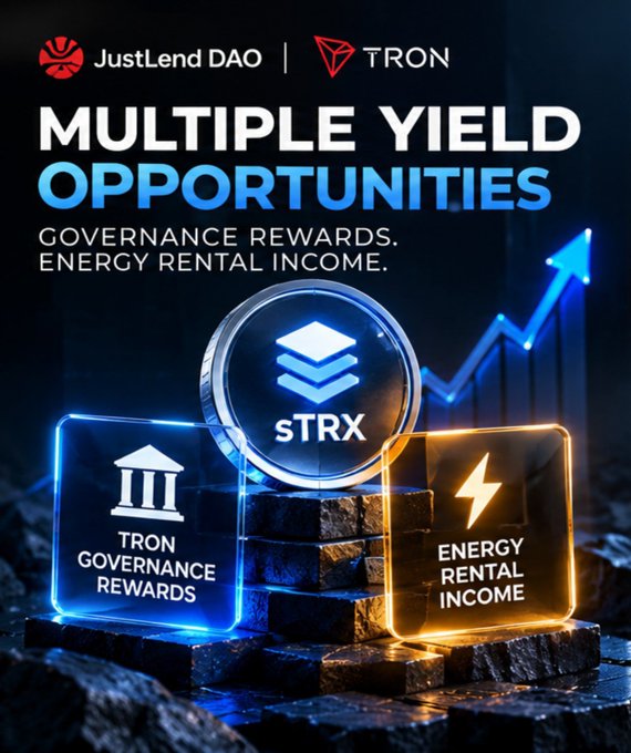 A promotional graphic for 'JustLend DAO | TRON' advertising 'MULTIPLE YIELD OPPORTUNITIES' including TRON Governance Rewards and Energy Rental Income, featuring sTRX token imagery.