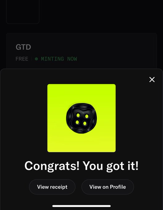 A pop-up overlay displays a bright green square featuring a glossy black button-like icon, with the text "Congrats! You got it!" alongside "View receipt" and "View on Profile" buttons. The image confirms the successful minting of a GTD NFT from Doll Club, aligning with the post celebrating a free mint that has gained value.