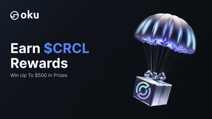 "For one week only. Your next RWA trade could win you shares of tokenized Circle stock Trade over $100 of any eligible RWA on Oku and get automatically entered into the raffle. Prizes: -".