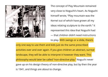 A page showing a black and white photograph of people at a playground (Play Mountain) next to a paragraph discussing Noguchi's philosophy on non-directive play, with a sentence about using swings as a slide highlighted in yellow.