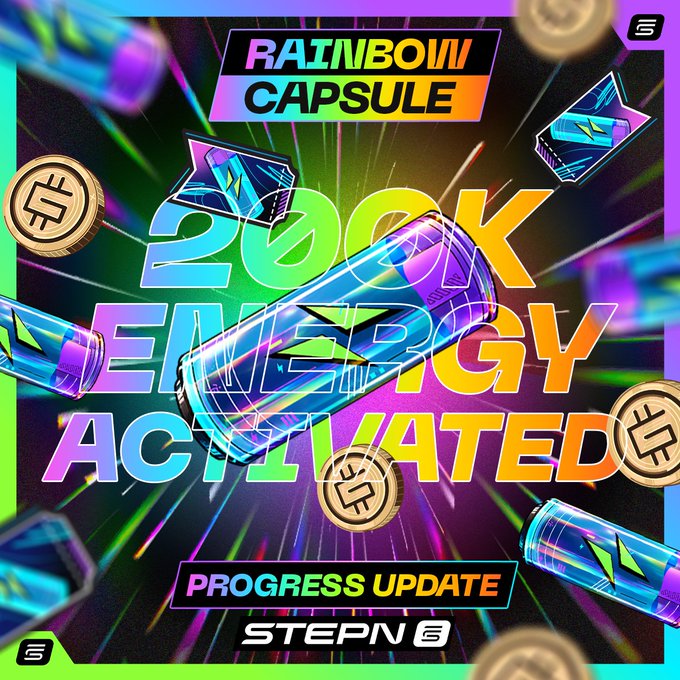 A vibrant STEPN promotional graphic titled 'RAINBOW CAPSULE' celebrating '200K ENERGY ACTIVATED PROGRESS UPDATE' with colorful 3D capsules and coins.