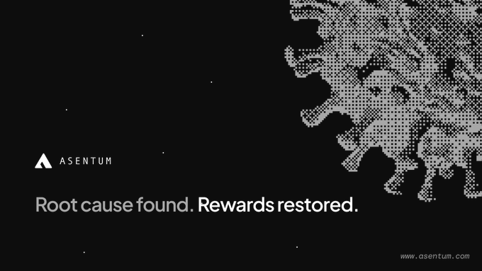 A dark Asentum announcement graphic with the text "Root cause found. Rewards restored." beside a pixelated silhouette and the URL www.asentum.com.