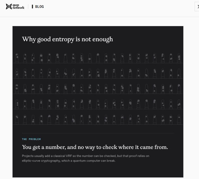 A blog post screenshot from qup network titled "Why good entropy is not enough" with subtitle "You get a number, and no way to check where it came from." discussing VRF and quantum computers.