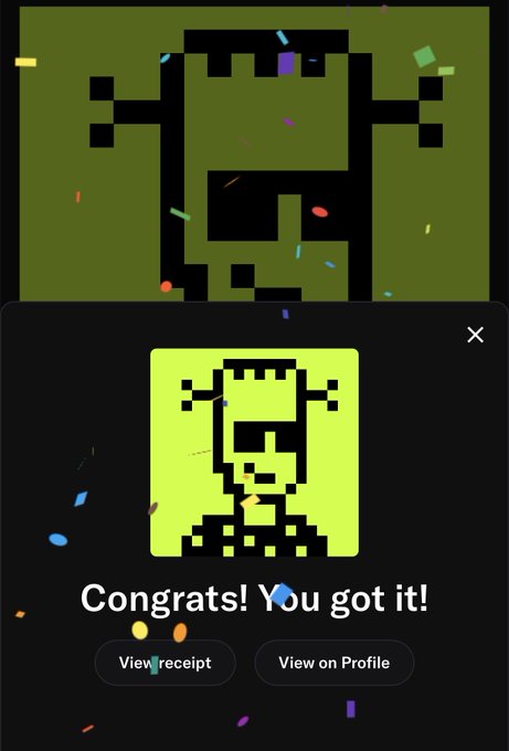 A pixel art digital collectible screen showing a black figure on a green background with the text 'Congrats! You got it!' and buttons for 'View receipt' and 'View on Profile'.