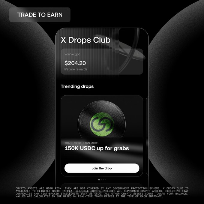 A promotional graphic for 'X Drops Club' displaying lifetime rewards of '$204.20' and advertising '150K USDC up for grabs' with a 'Join the drop' button, featuring a green circular logo and a disclaimer about crypto assets at the bottom.