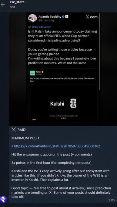 The image shows a Telegram message from "Atlantis liquidity" (@Atlantisliq) that appears to be a leak exposing what it claims is a coordinated effort to "RAID" Kalshi, with instructions including "MAXIMUM PUSH" to reach "engagement quota" through comments and posts, framed as writing about prediction markets out of genuine interest. The post from the user suggests this leaked chat, allegedly overseen by William LeGate, Growth Lead at Polymarket, reveals a coordinated smear campaign by Polymarket against competitor Kalshi after Kalshi's official FIFA World Cup partnership announcement.