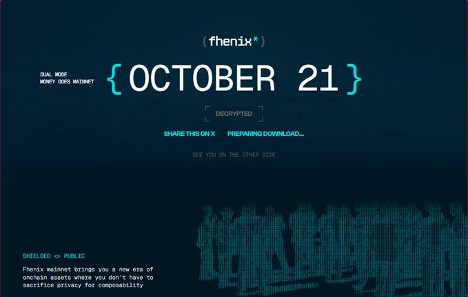 A dark-themed promotional graphic for 'fhenix' mainnet displaying '{OCTOBER 21}' as the launch date, with text indicating 'DECRYPTED', 'SHARE THIS ON X', 'PREPARING DOWNLOAD...', 'DUAL MODE MONEY GOES MADNET', and 'Fhenix mainnet brings you a new era of onchain assets where you don't have to sacrifice privacy for composability'.
