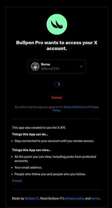 A screenshot of an X (Twitter) authorization prompt showing "Bullpen Pro wants to access your X account" for user "Berna @Berna7224", with permissions listed to view posts, email, and follower information. The image appears to show the account authorization step the user encountered while trying to sign up for Bullpen, which relates to their struggle to complete registration.