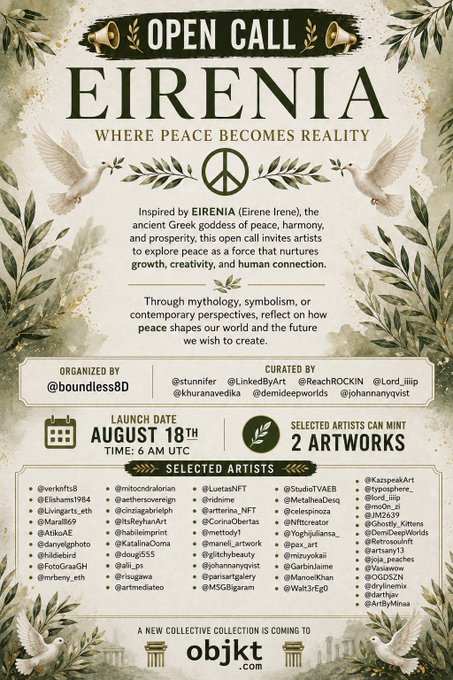An ornate poster for an art collective's 'OPEN CALL' titled 'EIRENIA WHERE PEACE BECOMES REALITY,' featuring illustrations of doves, olive branches, and a peace sign, with a launch date of August 18th and lists of selected artists and curators.