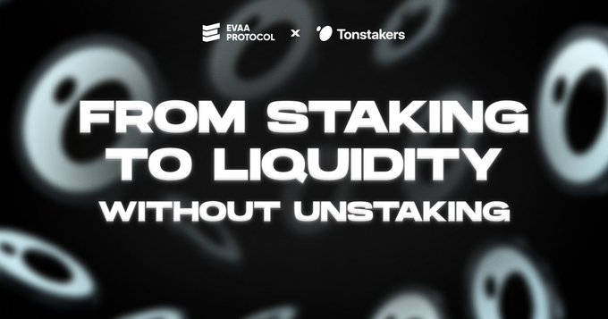 A promotional banner for EVAA Protocol x Tonstakers reading 'FROM STAKING TO LIQUIDITY WITHOUT UNSTAKING' against a dark background with subtle logo patterns.