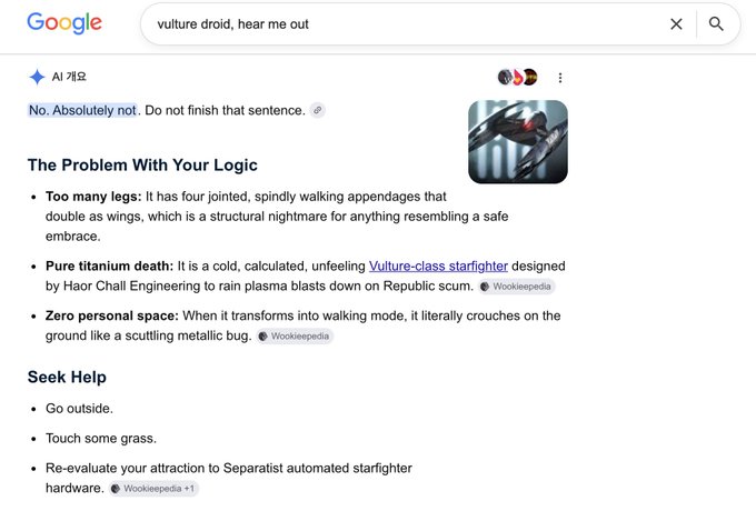 A Google search result for 'vulture droid, hear me out' showing an AI overview that humorously warns against finishing the sentence, listing 'The Problem With Your Logic' including too many legs and pure titanium death, and advising the user to 'Go outside' and 'Touch some grass.'