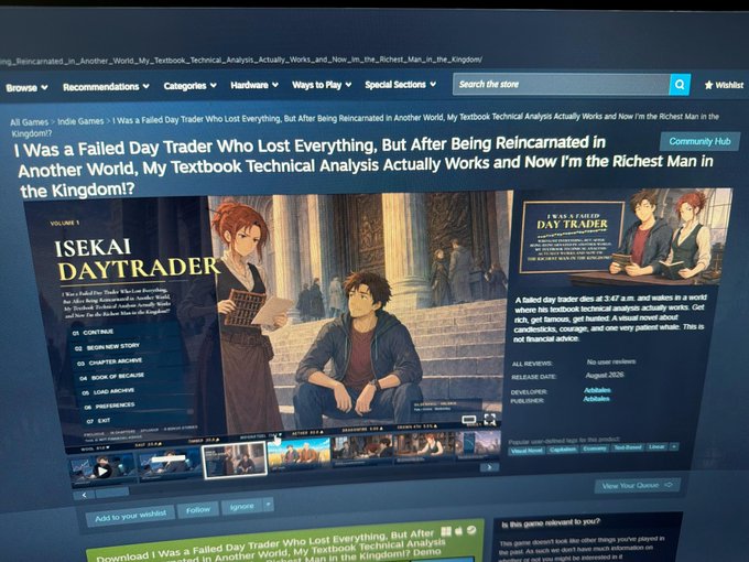 A Steam store page displays a game titled 'I Was a Failed Day Trader Who Lost Everything, But After Being Reincarnated in Another World, My Textbook Technical Analysis Actually Works and Now I'm the Richest Man in the Kingdom!?'