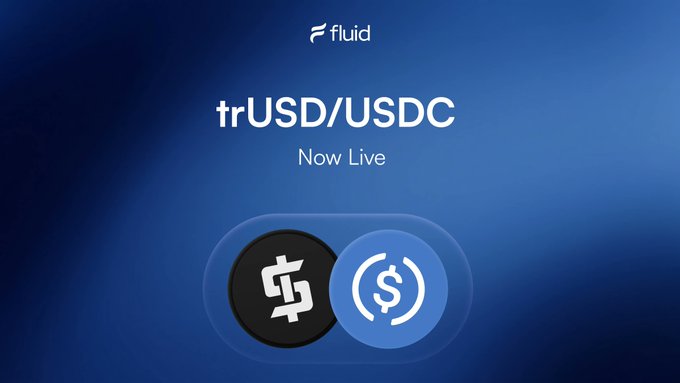 A promotional graphic from Fluid announcing that the 'trUSD/USDC' trading pair is 'Now Live', featuring the logos for both tokens.