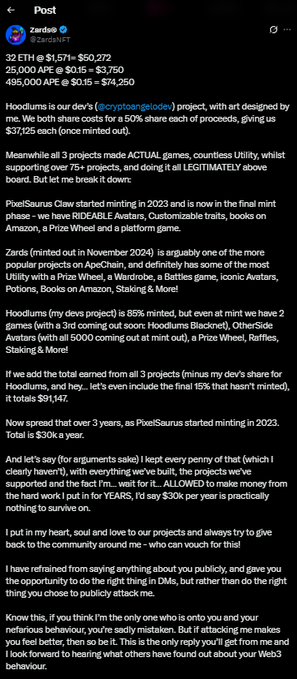 A screenshot of a post by Zards (@zardsNFT) detailing the financial breakdown of three NFT projects, totaling 25,000 APE (~$35,750) and 495,000 APE (~$314,250) at current values, with 32 ETH at $1,571+ ($50,272), sharing costs of 50% for his dev (@cryptonapoleon) on projects including Zards, PixelSaurus Claw (minting in 2023), and Hoodiums. The accompanying post references Zards in a personal context involving @yugalabs and @ApeChainHUB, though the image itself focuses on his project earnings and allocations.